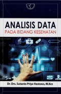 Analisis Data : pada Bidang Kesehatan