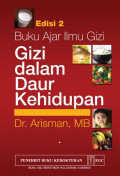 Gizi dalam daur kehidupan : Buku ajar ilmu gizi