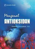 Mengenal Antioksidan