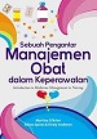Image of Sebuah Pengantar Manajemen Obat dalam Keperawatan